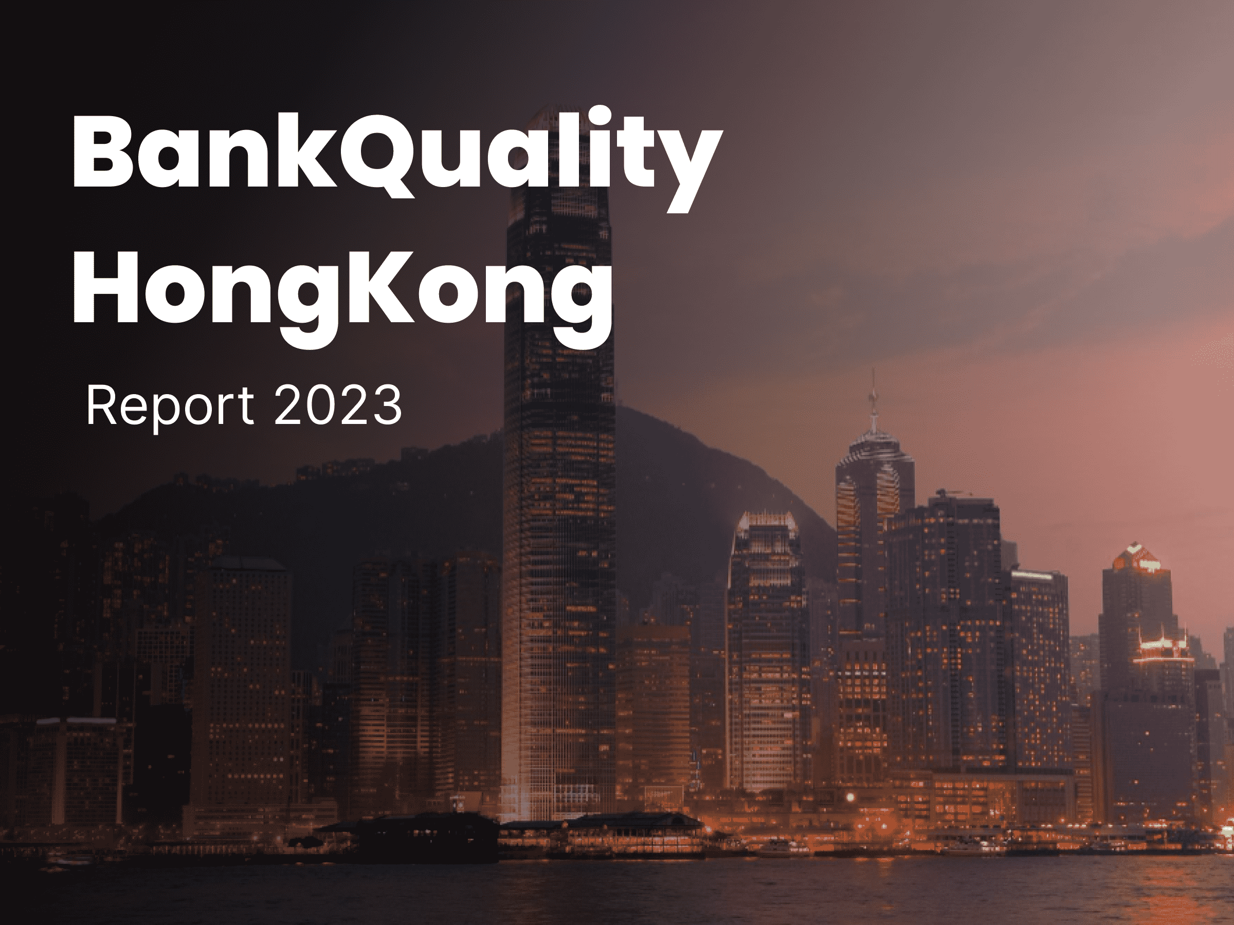 BankQuality HongKong Report 2023