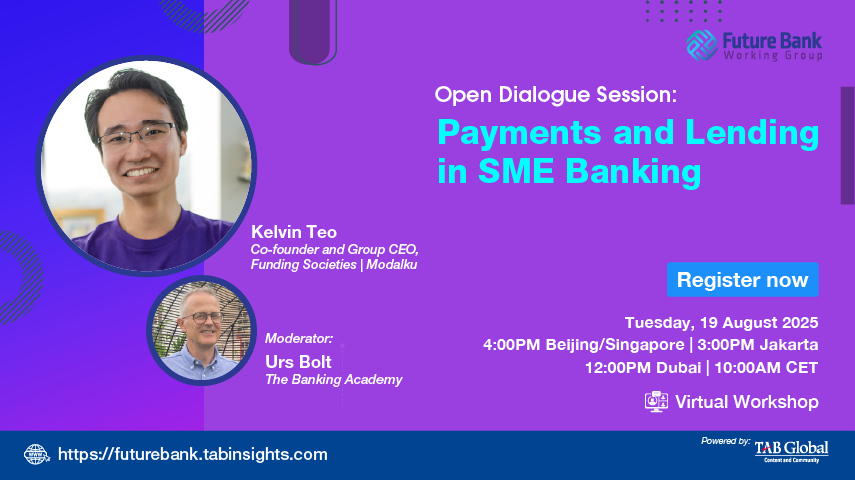 Open Dialogue Session: Payments and Lending in SME Banking with Kelvin Teo
